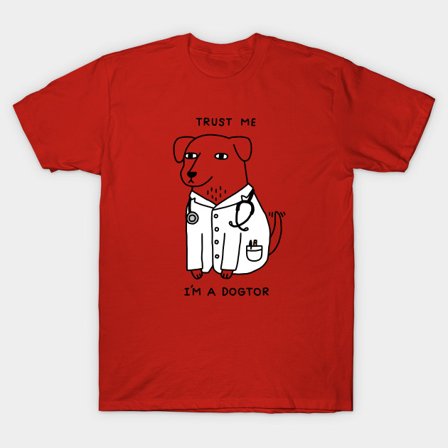 Dogtor T-Shirt-TOZ